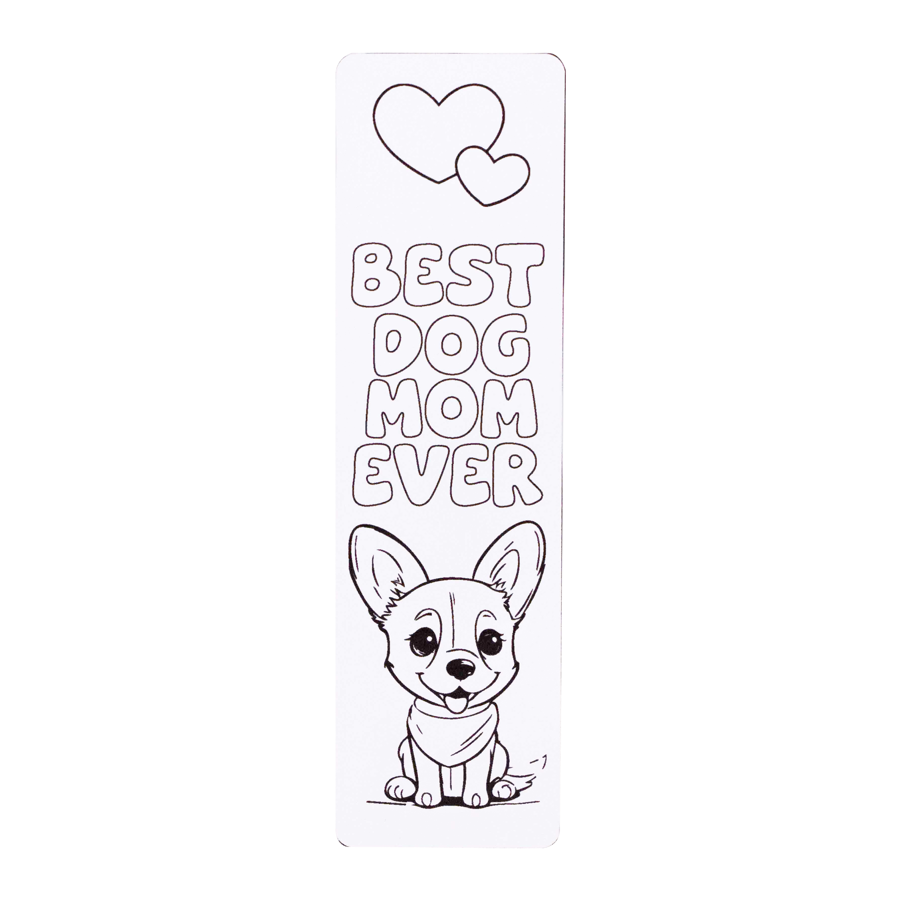 Best Dog Mom Ever Corgi | Colouring Book Mark
